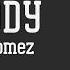 Selena Gomez Nobody Lyrics