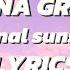 Ariana Grande Eternal Sunshine Lyrics