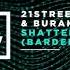21street Burak Keskin Shattered Earth Bardeeya Remix