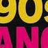 90s Dance Hits