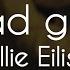 Billie Eilish Bad Guy 8D Music