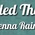 Jenna Raine Fumbled The Bag Lyrics