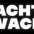 Nachts Wach Pastiche Remix Mashup