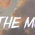 Jnr Choi TO THE MOON Lyrics