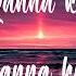 NOTD I Wanna Know Lyrics Lyrics Video Ft Bea Miller