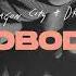 Gorgon City DRAMA Nobody