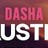 Dasha Austin Boots Stop Workin Lyrics