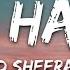 Ed Sheeran Bad Habits Lyrics