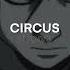 Circus Britney Spears Edit Audio