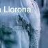 Do You Believe In La Llorona