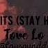 Habits Stay High Tove Lo Favsoundds TikTok Remix Full Song Slowed Reverb
