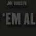 Joe Budden F Em All Instrumental