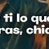 Xavi Manuel Turizo En Privado Letra Por Ti Lo Que Tú Quieras Chiquita