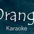 7 Orange Lower Key Karaoke