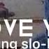 Young Slo Be I Love You Lyrics