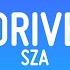 SZA Drive Lyrics