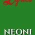 NEONI Never Say Die Green Screen Lyrics