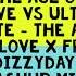 The Age Of Love Vs Ultra Nate The Age Of Love X Free DizzyDay Z Mashup Mix