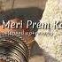 Teri Meri Prem Kahani Speed Up Reverb