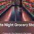 Late Night Grocery Store Cover