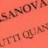 Casanova Tutti Quanti Extended Version
