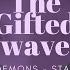 The Gifted Thai Series Wave My Demons