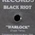 BLACK RIOT WARLOCK RUBBER DUB 1988
