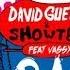 David Guetta Showtek Bad Ft Vassy Radio Edit