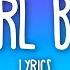 Blackbear Hot Girl Bummer Lyrics