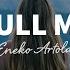 Eneko Artola Pull Me Lyrics