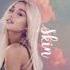 Ariana Grande Sad Version Ghostin Fake Smile Thinking Bout You