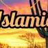 Peaceful Islamic Nasheed No Copyright Background Music Royalty Free Music