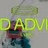 The Chainsmokers ELIO Bad Advice Official Lyric Video