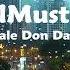 ElMusto Dale Don Dale