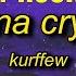 1 HOUR Kurffew I Dont Wna Cry Haste Lyrics I Don T Wanna Cry I Don T Wanna Fix You