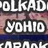 OH MY POLKADOT POLITICS YOHIO KARAOKE