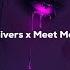 I Follow Rivers X Meet Me Halfway Medley Version