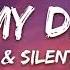 OMIDO X Silent Child Me My Demons Lyrics