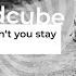 Why Don T You Stay Don Bnnr Remix