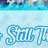 LYRICS Aikatsu Friends Its Still There Alicia Charlotte