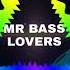 AUTOMOTIVO EXTRADIMENSIONAL BASS BOOSTED MR BASS LOVERS