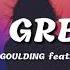 Ellie Goulding Slow Grenade Lyrics Feat Lauv