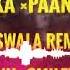 Khalka Paan Bana Raseala Remix Dj Srinu Shapur Dj Sunil Smiley