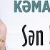 Kemale Gunesli Sen Bir De Men 2025 Klip