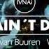 Armin Van Buuren W W If It Ain T Dutch