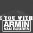 Armin Van Buuren Feat In And Out Of Love Are You With Me Nick Lamprakis Remix 2024