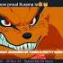 Look How Proud Kurama Is Anime Edit Narutoshippuden