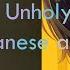 Unholy Mix Japanese And English HEADPHONES ARE VERY RECOMMENDED