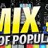 REMIX 2024 20 EDM Remixes Of Popular Songs Mixed By Deejay FDB