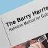 The Barry Harris Book For Guitar And The Idea Of Movement